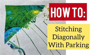 How I Cross Stitch Diagonal Parking Tutorial Stitch With Me [upl. by Gerladina]