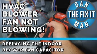 HVAC BLOWER FAN NOT BLOWING  FAN WONT TURN ON  REPLACE THE BLOWER FAN CAPACITOR  EASY FIX  DIY [upl. by Atika]