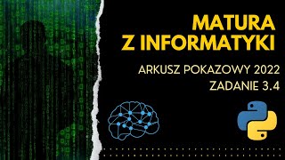 MATURA PRÓBNA Z INFORMATYKI 2022  ZADANIE 34  LICZBY  HEX [upl. by Kali]