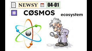 Cosmos NEWS 04 01 [upl. by Jessabell871]