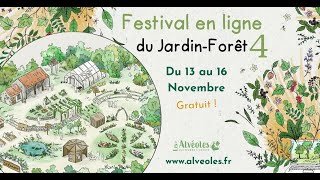 Festival Jardin forêt du 13 au 16 Novembre  🌳 [upl. by Nosneh]