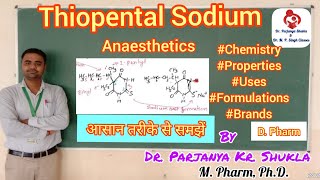 Thiopental Sodium  General Anaesthetics  Pharmaceutical Chemistry  D Pharm 1st amp 2nd Year [upl. by Okihcas]