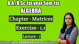 Ex 11 Matrices Chapter1st Maths Algebra BABSc 1st year Sem 1stadjoint ampinverse of matrix [upl. by Anawk]