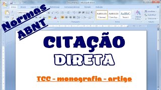 18  Como fazer Citação direta conforme NBR 10520 [upl. by Akkim]