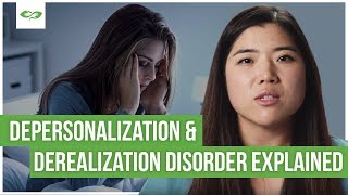 What Are Derealization amp Depersonalization Disorder [upl. by Ania]