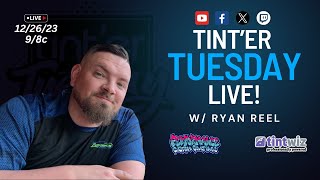 Tinter Tuesday LIVE w Ryan Reel [upl. by Paddie]