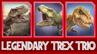 THE LEGENDARY TREX TRIO JURASSIC WORLD ALIVE [upl. by Aelanna]