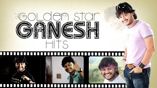 Ganesh Hits  Best Kannada Songs Of Ganesh  Golden Star Ganesh Video Songs [upl. by Chambers]