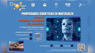 Propiedades cuánticas en materiales¿Cómo pueden cambiar el mundo [upl. by Llenhoj304]