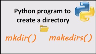 Python program to create a folder using mkdir and makedirs method [upl. by Cleave328]