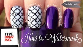 ChristabellNails How to Watermark Your Nail Art Tutorial [upl. by Yrbua]