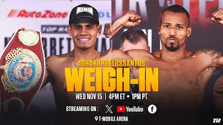 Shakur Stevenson vs Edwin De Los Santos  OFFICIAL WEIGHIN [upl. by Iharas193]