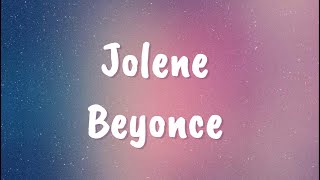 Jolenelyrics  Beyonce [upl. by Lainey]