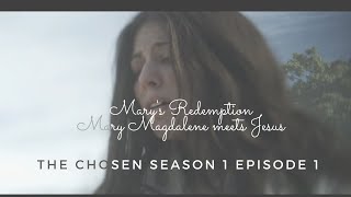 Marys Redemption Mary MagdaleneThe Chosen Season 1 Episode 1 [upl. by Norrie]