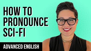 How to Pronounce SCIFI  American English [upl. by Astto]