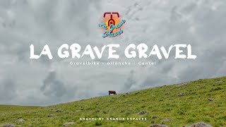 LA GRAVE GRAVEL 2024 [upl. by Baer]