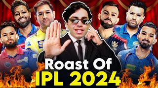 IPL 2024 ROAST [upl. by Copp719]