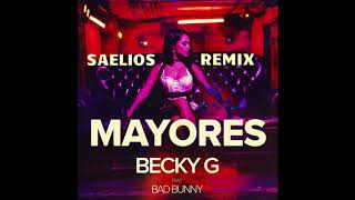 Becky G  Mayores Saelios Remix [upl. by Rawden]