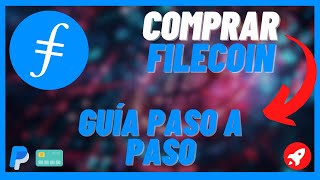 Cómo comprar Filecoin FIL Tutorial Paso a Paso  Invertir en Filecoin [upl. by Atsyrc]