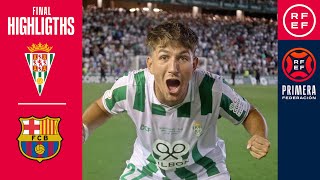 Resumen PrimeraFederación  Córdoba CF 21 FC Barcelona Atlètic  Playoffs  Final Vuelta [upl. by Arrais]