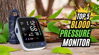 Top 5 Best Blood Pressure Monitors  Accurate and Easy to Use [upl. by Babbie]