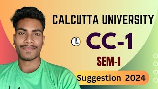 CU English Honours Sem1  CBCS CC1 Suggestion 2024 [upl. by Nwad]