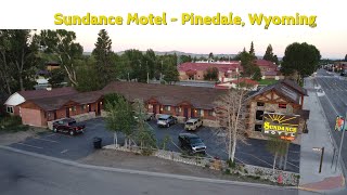 Sundance Motel  Pinedale Wyoming [upl. by Dnilazor]