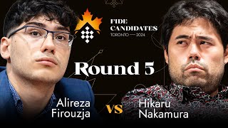 Round 5  Alireza Firouzja  Hikaru Nakamura  FIDE Candidates 2024 [upl. by Lanrev]