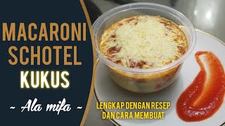 Resep dan Cara Membuat MACARONI SCHOTEL Kukus ala MIFA [upl. by Ume]