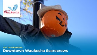 Downtown Waukesha Scarecrows [upl. by Sabine]