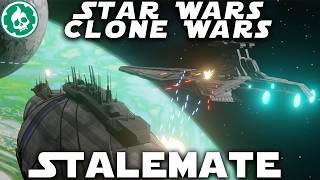 Why did the War Continue for so Long Clone Wars Stalemate [upl. by Nealy]