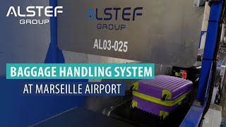 Alstef Group at Marseille Provence Airport  BHS [upl. by Turmel]