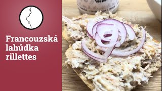 Francouzská lahůdka rillettes  Těhotnej kuchař [upl. by Kallman]