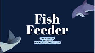 Fish Feeder [upl. by Cuyler973]