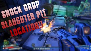 BORDERLANDS The PreSequel  Shock Drop Slaughter Pit Location  Vault Symbols [upl. by Hughmanick]