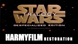 Harmys Star Wars Despecialized Edition  History amp Sources Documentary extended version [upl. by Aiuqet]