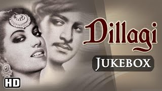 All Songs Of Dillagi 1949 HD  Shyam  Suraiya  Naushad Hits  Old Hindi Songs [upl. by Milde]