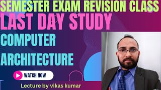 Computer Architecture Revision class unit1 COA topic Discussion 202324COA in Hindi [upl. by Nosyk]