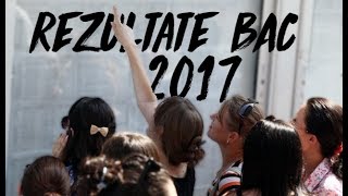 REZULTATE BAC 2017 [upl. by Milstone]