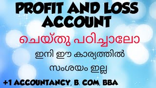 PROFIT AND LOSS ACCOUNT MALAYALAM FINAL ACCOUNTS MALAYALAM  1 ACCOUNTING MALAYALAM [upl. by Charles]