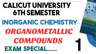 organometallic compoundsinorganic chemistry6th semestercalicutuniversity chemistry [upl. by Job]