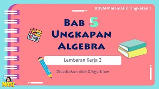 Matematik Tingkatan 1 Bab 5 Ungkapan Algebra  Lembaran Kerja 2 [upl. by Nnayram]