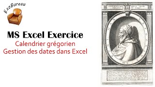 Calendrier grégorien gestion des dates dans Excel [upl. by Yelats775]