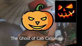 Halloween Ditty Cab Calloways quotThe Ghost of Smoky Joequot aka Minnie the Moochers Ex it appears [upl. by Ahsienar]