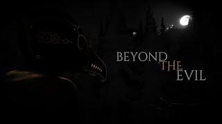 Beyond The Evil  The Official Trailer  2023 [upl. by Griffy431]