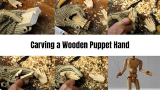 Carving a Wooden Puppet Hand [upl. by Hylton625]