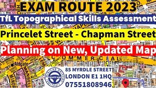 Princelet Street to Chapman Street  London PCO TfL Topographical Skills Assessment Training Exam [upl. by Dwyer]