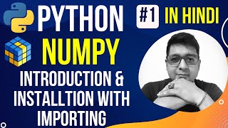 Introduction to Numpy  Numerical Python  Complete Python NumPy Tutorial in Hindi with Notes 1 [upl. by Cirdor]