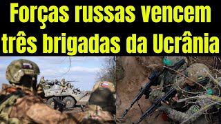 Forças russas vencem três brigadas da Ucrânia  A indiferença de Kiev com seus soldados [upl. by Nomyaw]