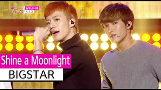 HOT BIGSTAR  Shine a Moonlight 빅스타  달빛 소나타 Show Music core 20150919 [upl. by Anilegnave]